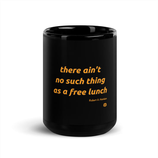 Black Glossy PROOF-OF-WORK-Mug "FreeLunch" (NOT dishwasher safe!)