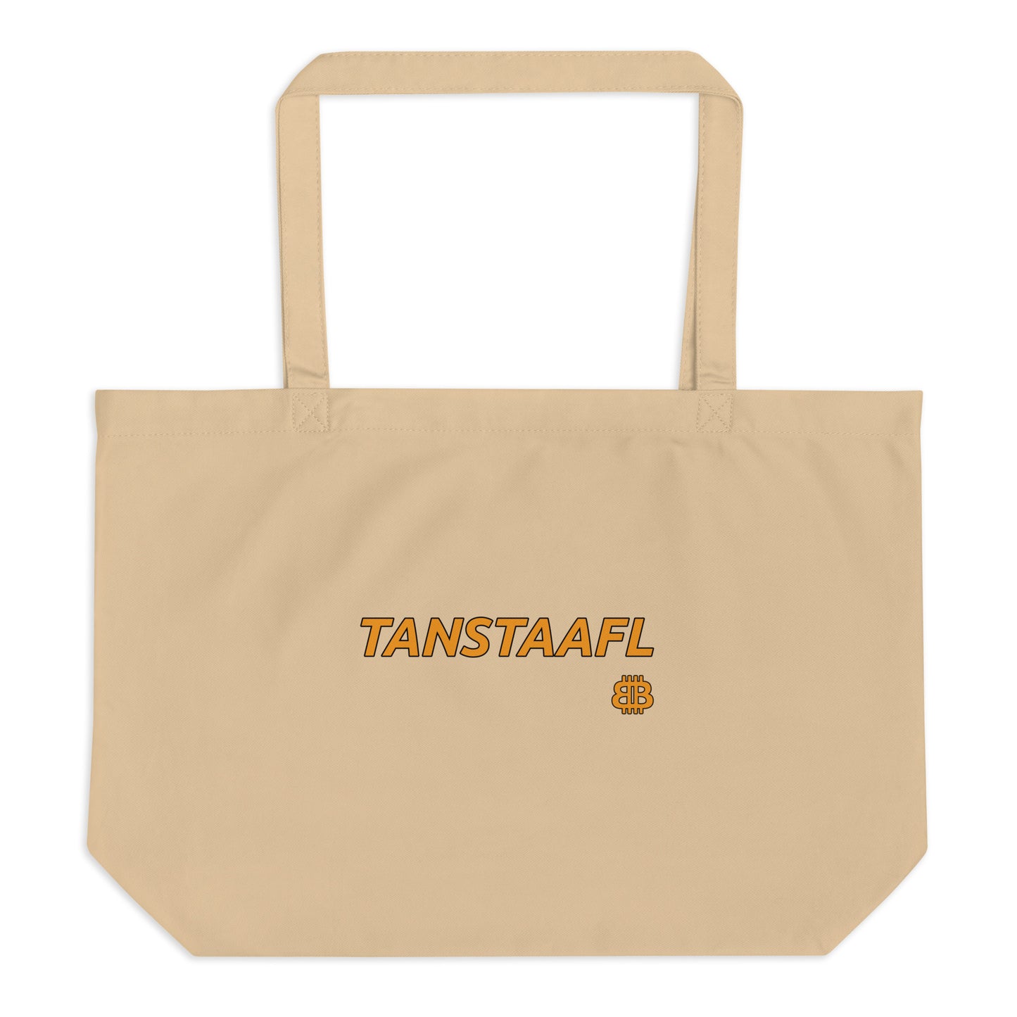 Large organic tote bag "TANSTAAFL"